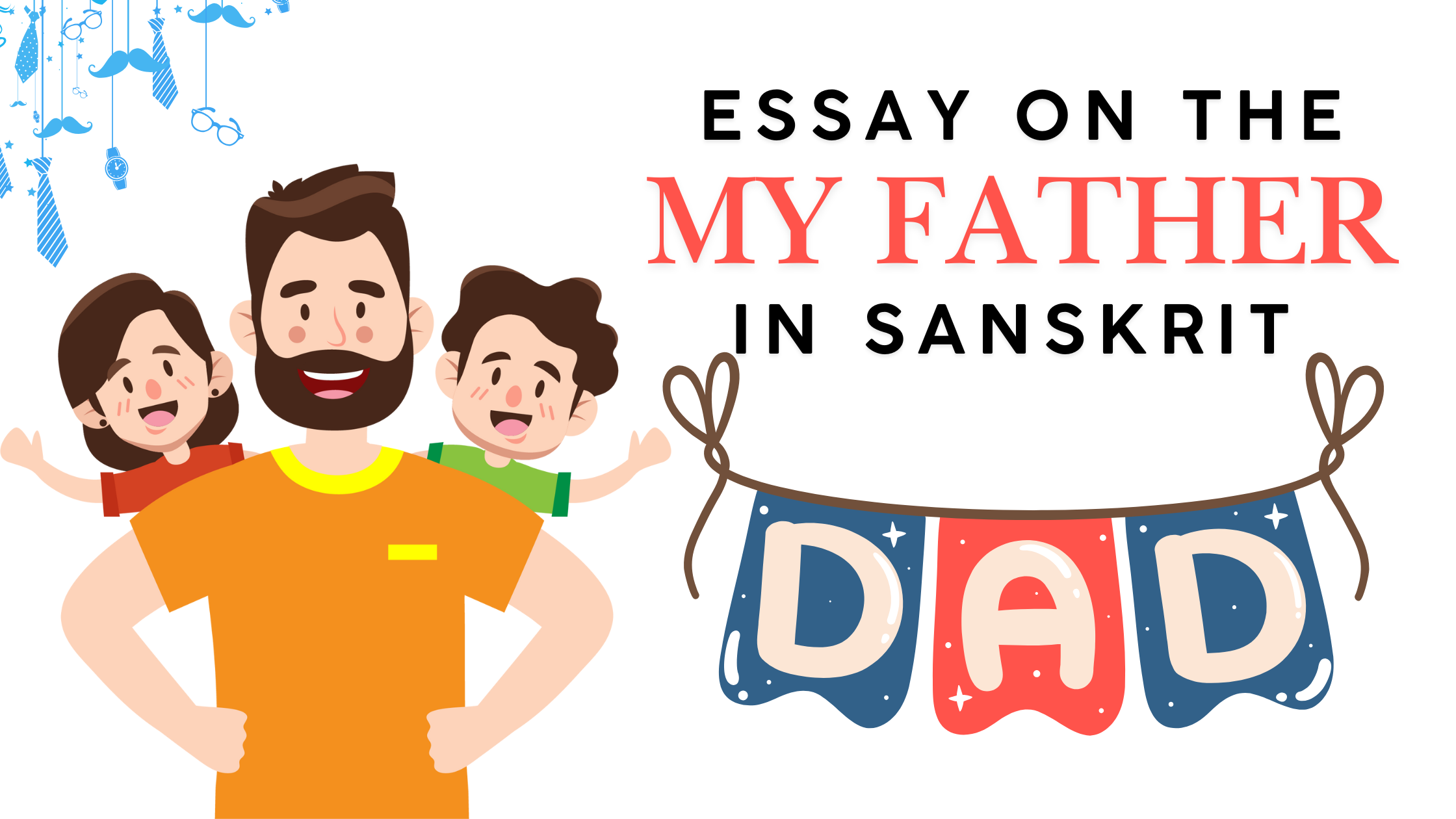 Essay on My Father IN SANSKRIT