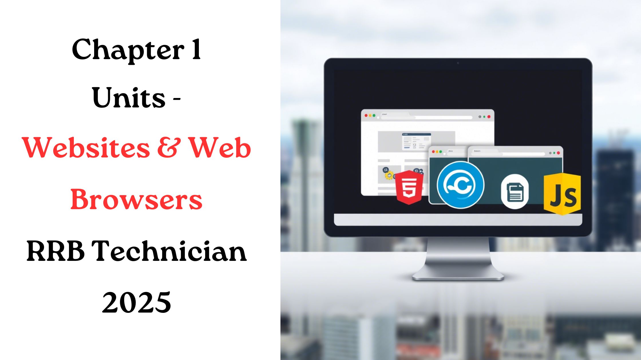 Chapter 1- Units - Websites & Web Browsers Notes- RRB Technician 2025